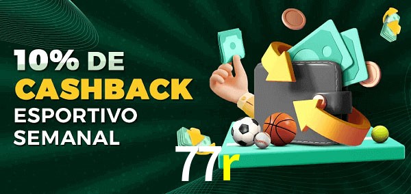 10% de bônus de cashback na 77r